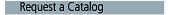 Request a Catalog