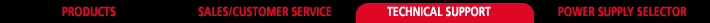 Products - Sales/Customer Service - Technical Support - Power Supply Selector